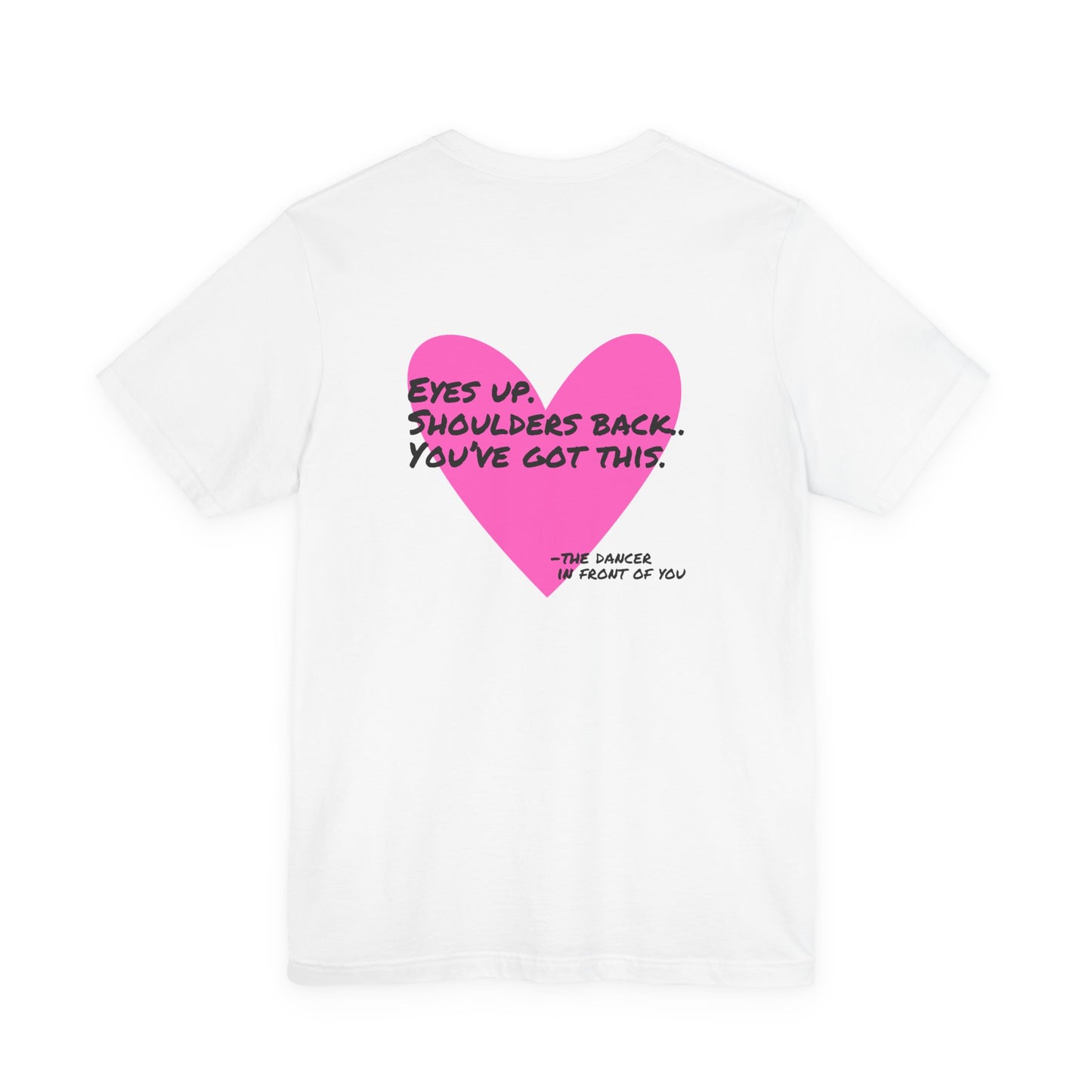 "You've Got This" T-Shirt - Eight Count Club Edition