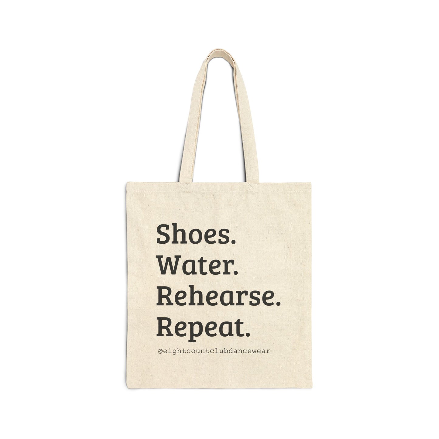 Shoes, Water, Rehearse, Repeat Tote