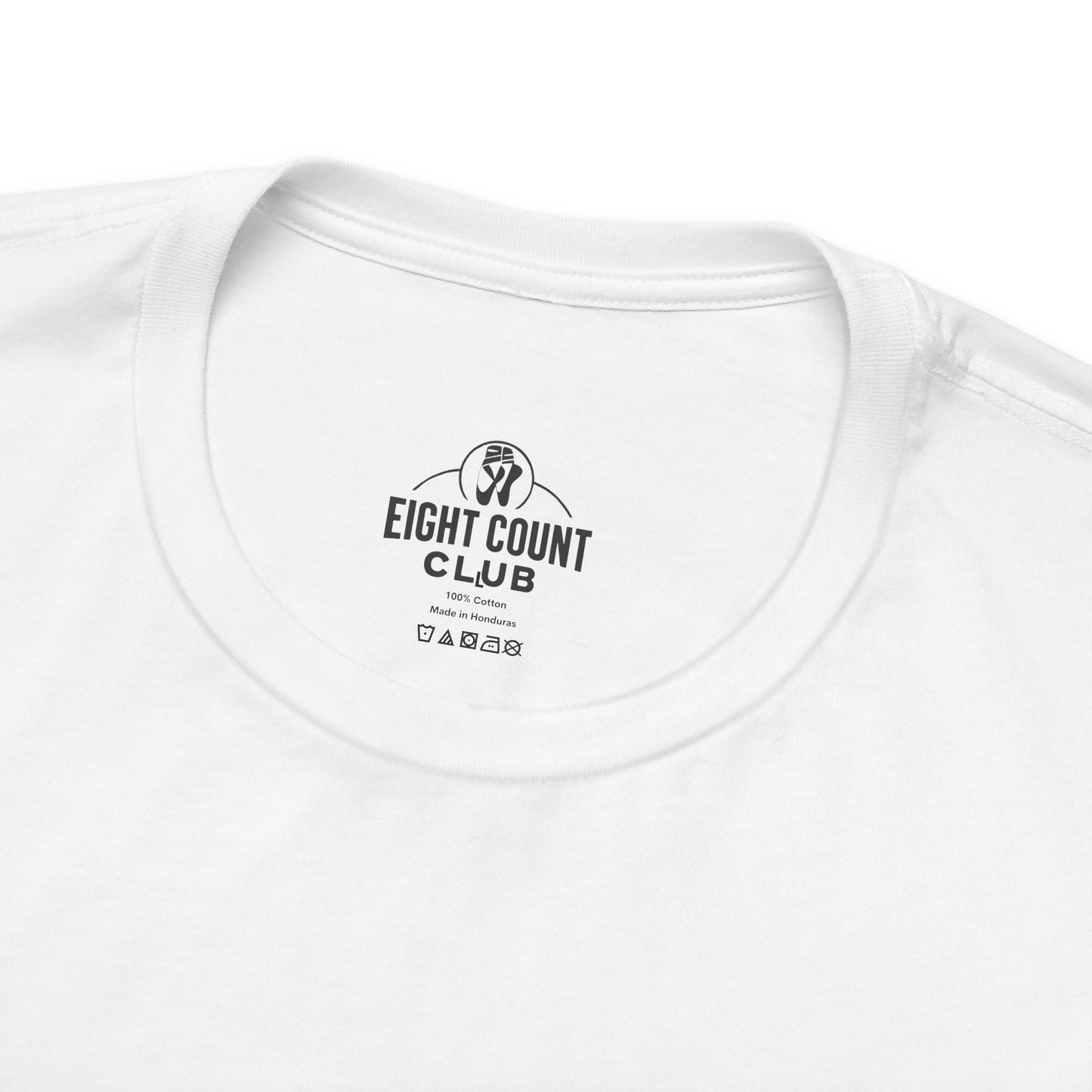 "You've Got This" T-Shirt - Eight Count Club Edition