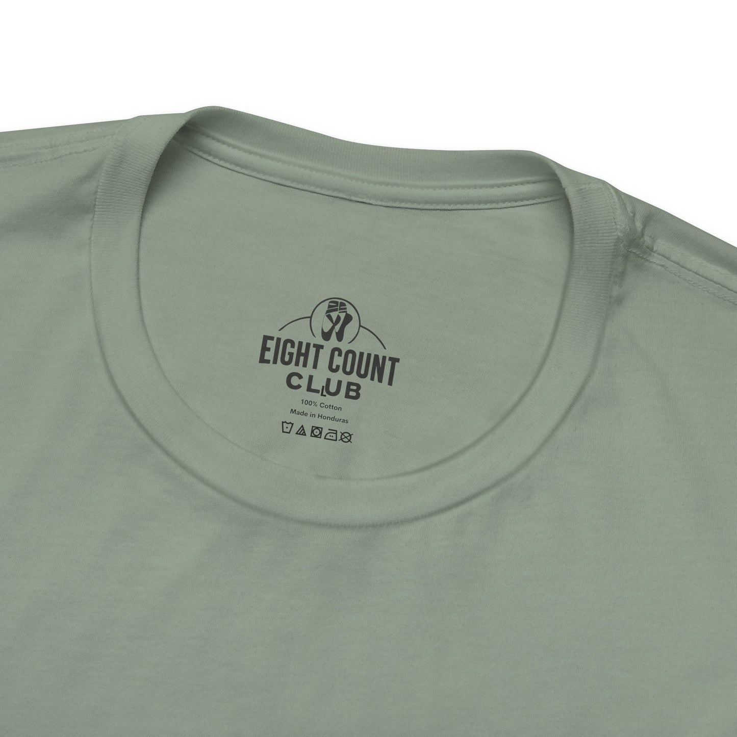 "You've Got This" T-Shirt - Eight Count Club Edition