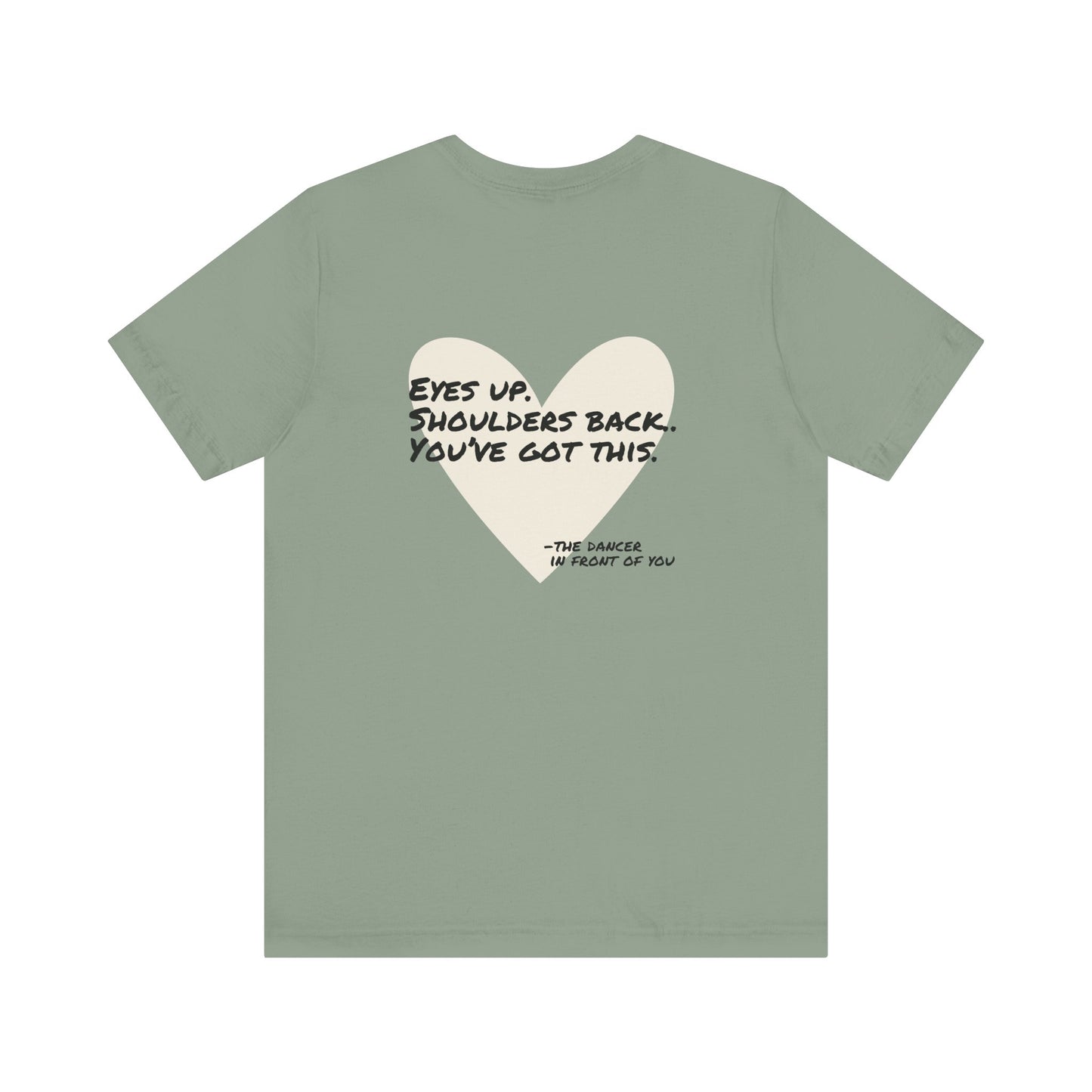"You've Got This" T-Shirt - Eight Count Club Edition