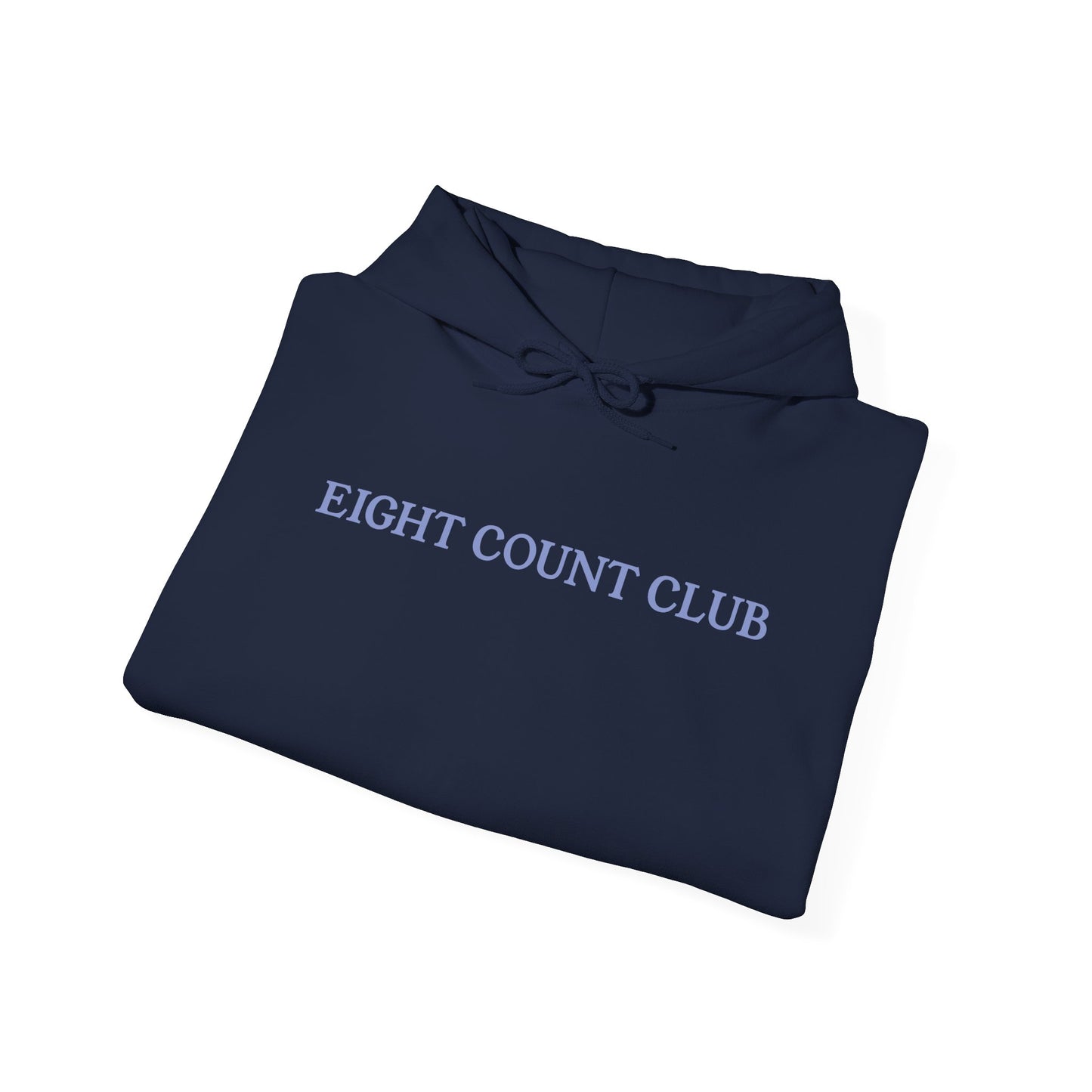 Eight Count Club: The Rehearsal Season Hoodie